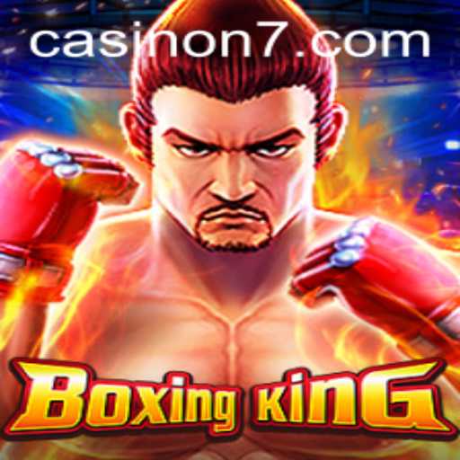 Exploring BoxingKing and the Mysterious N7
